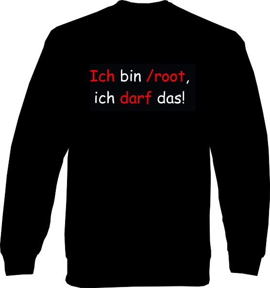 Sweat-Shirt - Ich bin /root